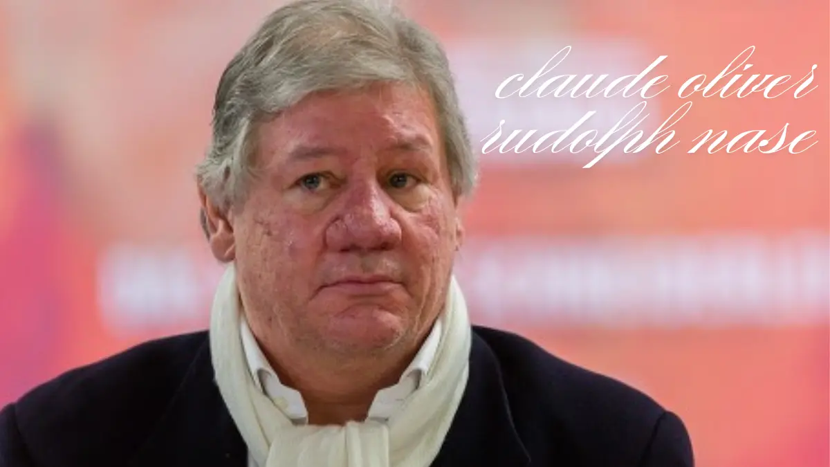 claude oliver rudolph nase